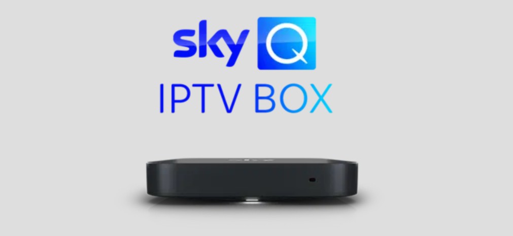 Sky Q IPTV Box:Einführung