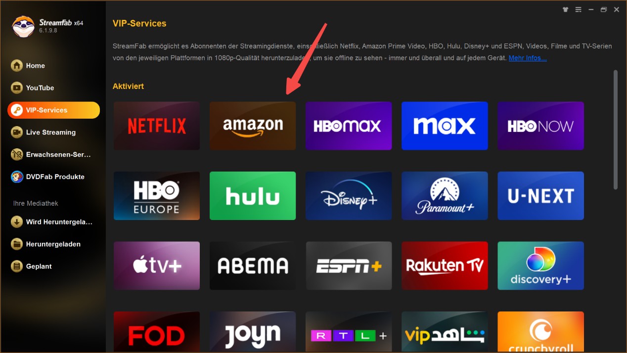 Schritte zur Verwendung vom StreamFab Amazon Downloader, um Amazon Video herunterzuladen