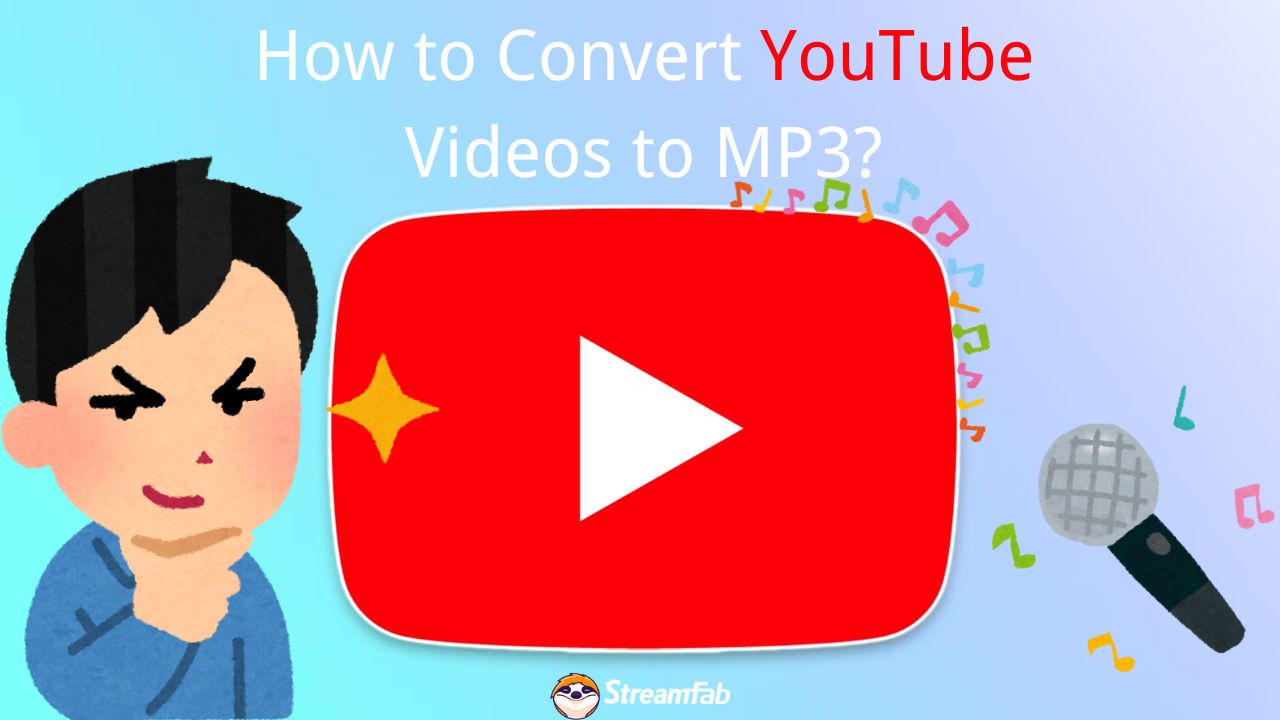 how to convert YouTube videos to mp3