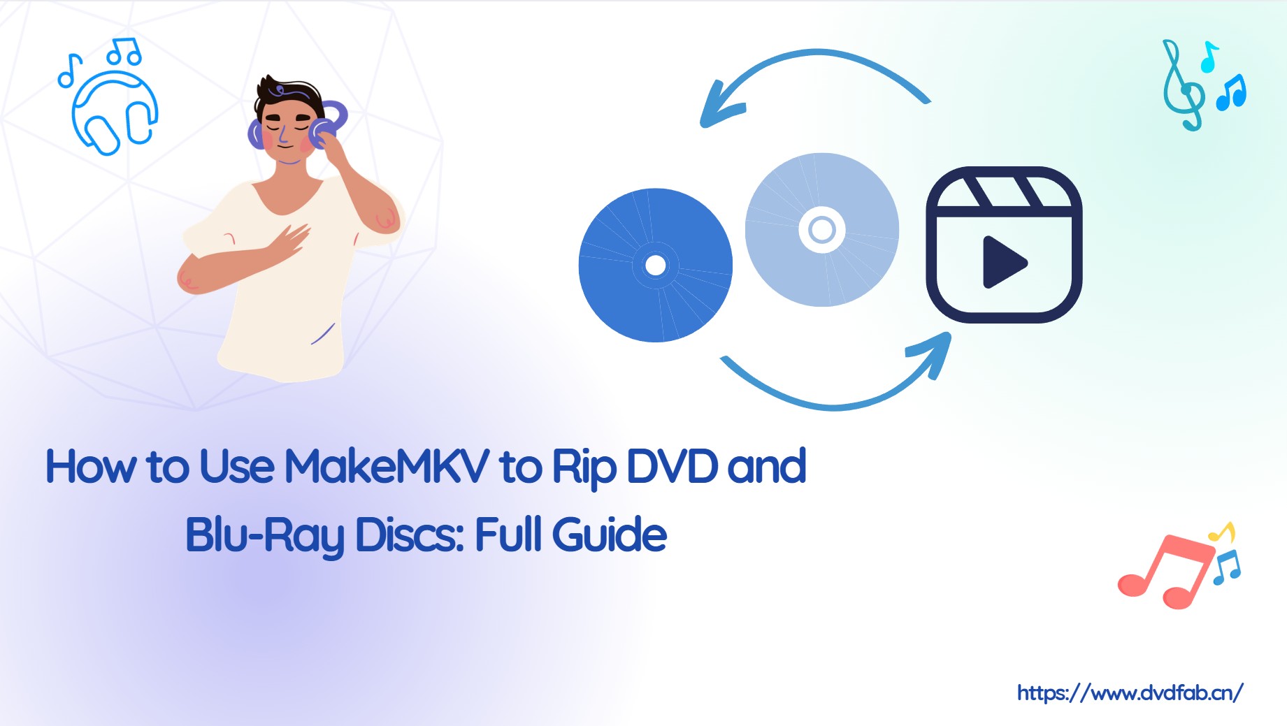 How to Use MakeMKV to Rip DVD and Blu-Ray Discs: Full Guide