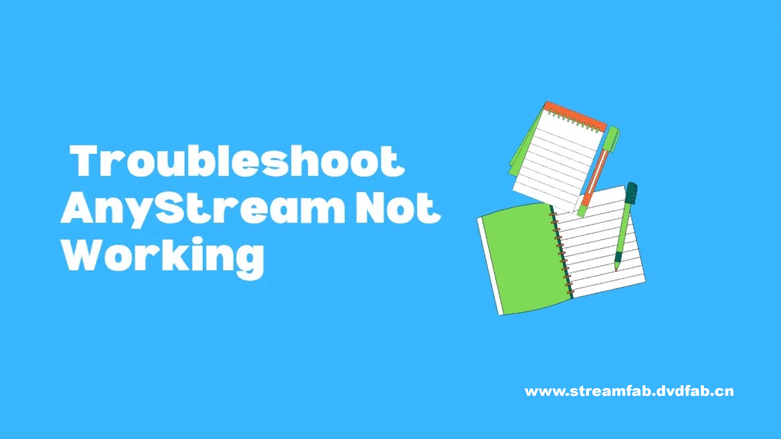 AnyStream Not Working